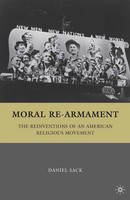 D. Sack | Moral Re-Armament | Taschenbuch | Englisch | Xi | Palgrave Macmillan