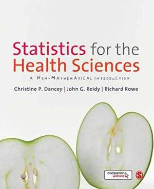 Statistics for the Health - Paperback, by Dancey Christine; Reidy - Acceptable