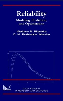 Zuverlässigkeit - Modellierung, Vorhersage und Optimierung Blischke Hardcover