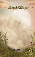 Tim Wood | Winter's Whisper | Taschenbuch | Englisch (2024) | EAN 9789916855898