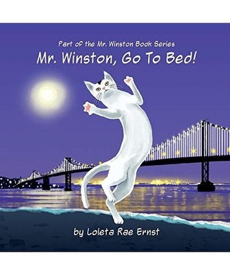 Mr. Winston, Go to Bed!, Loleta Ernst