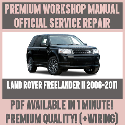 WORKSHOP MANUAL SERVICE & REPAIR GUIDE for LAND ROVER FREELANDER II