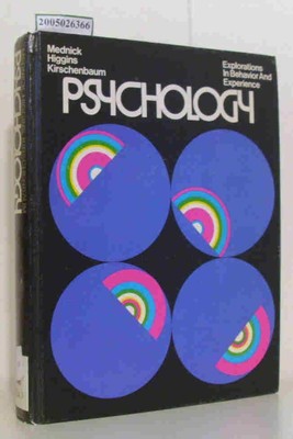 Psychology Explorations in Behaviour and Experience Mednick  / Higgins / Kirsche
