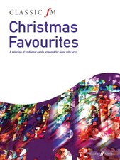 Classic FM: Christmas Favourites arranged by Kember  Harris 0571534805 