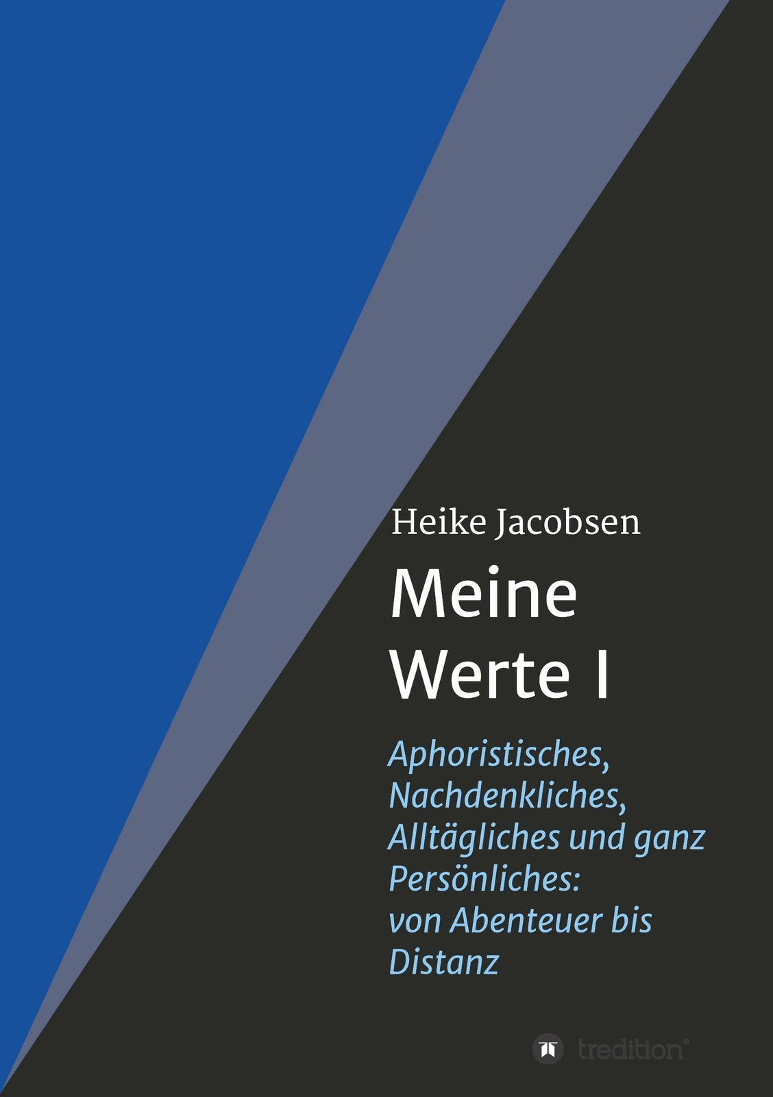 Meine Werte I | Buch | 9783743956933