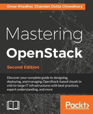 Omar Khedher Chandan Dutta Chowdhury Mastering OpenStack - (Digital) (UK IMPORT)