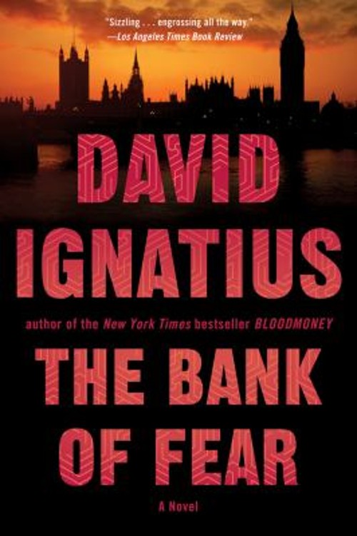 The Bank of Fear : A Novel Paperback David IgnatiusFree US Delivery | ISBN:0393346293
