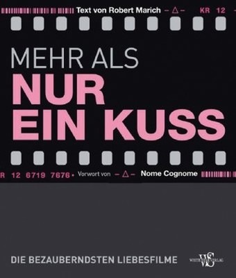 Mehr als nur ein Kuss: Die bezauberndsten Liebesfilme Book The Fast Free
