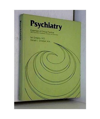 Psychiatry: Essentials of clinical practice with examination questions, answers,