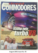 Street Commodores Car Magazine   August 2001 Issue No. 45   650hp  Twin Turbo V8