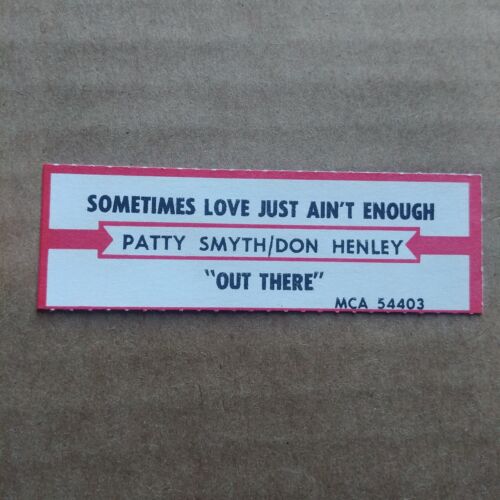 PATTY SMYTH DON HENLEY Sometimes Love Just Ain't Enough JUKEBOX STRIP Record 45 - Picture 1 of 1