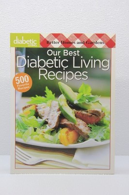 Better Homes And Gardens Our Best Diabetic Living Recipe Book - Very Good