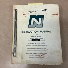 National 200 TRUCK CRANE INSTRUCTION MANUAL PARTS OPERATION & MAINTENANCE GUIDE