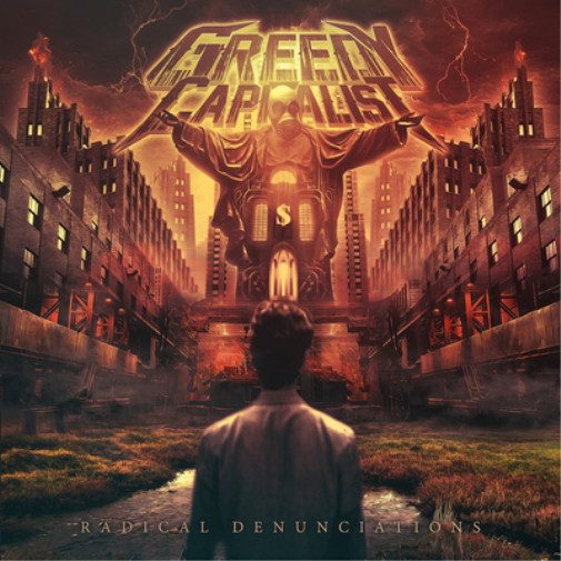 Greedy Capitalist Radical Denunciations (CD) Album