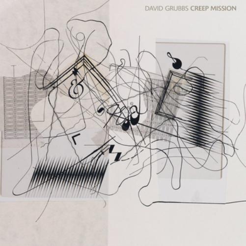 David Grubbs Creep Mission (CD) Album