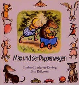 Max, Max und der Puppenwagen