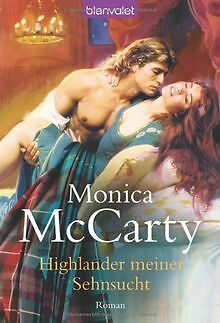 Highlander meiner Sehnsucht: Roman von McCarty, Monica | Buch | Zustand gut