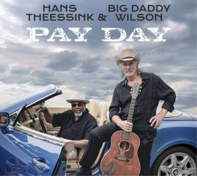 Hans Theessink & Big Daddy Wilson Pay Day (Vinyl) 12'' Album (US IMPORT)