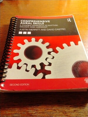Comprehensive Aural Skills: A Flexible Approach to Rhythm, Melody Harmony 2nd