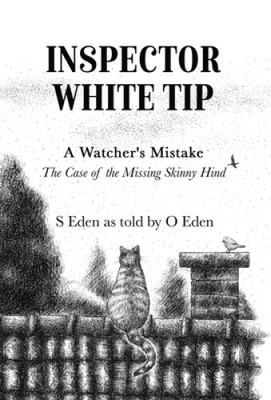Inspector White Tip - A Watcher's Mistake: The Investigation of the Missing