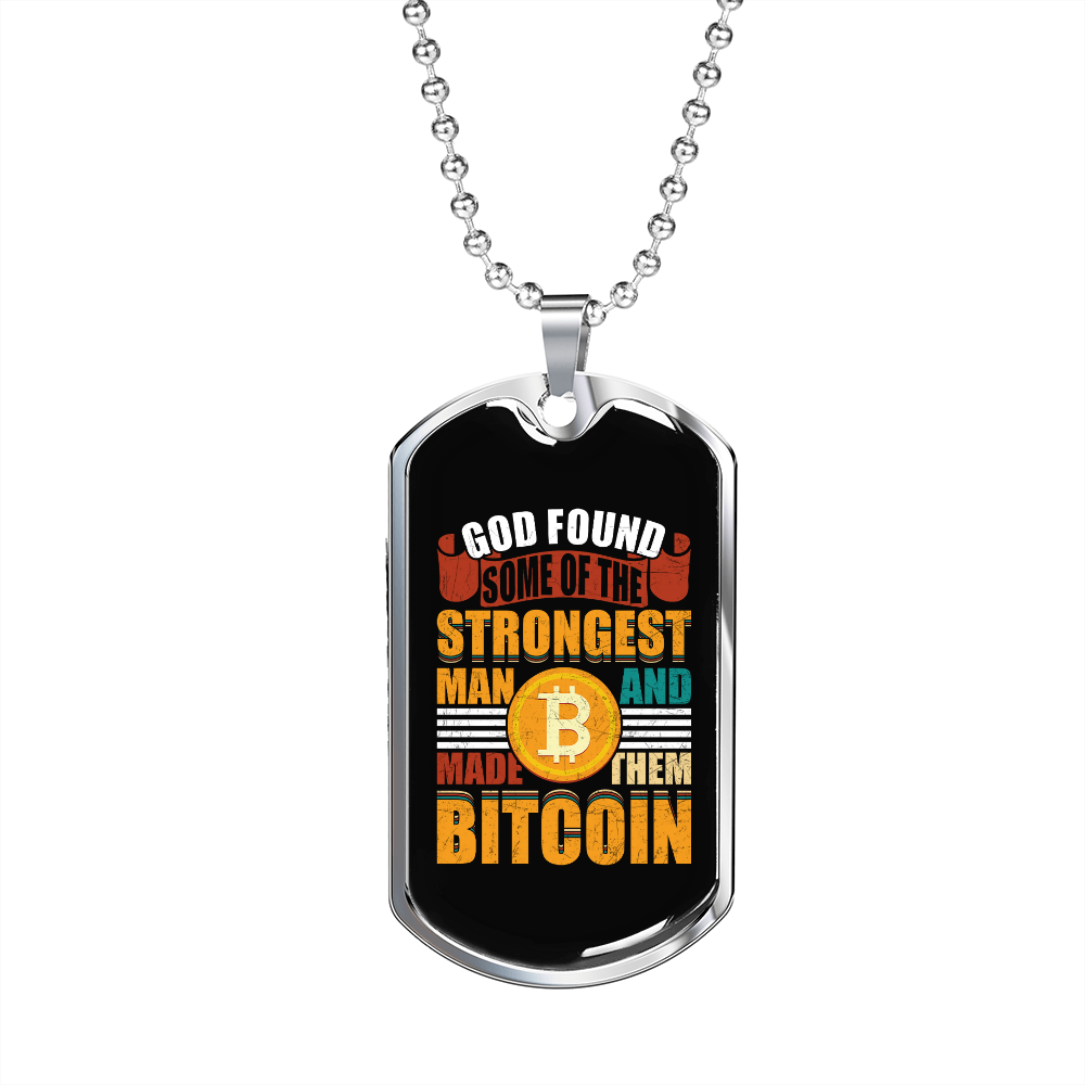 God Made Bitcoin Necklace Stainless Steel or 18k Gold Dog Tag 24