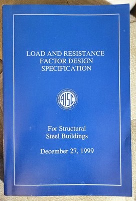 Load & Resistance Factor Design Specification Structural Steel Buildings 2000 PB