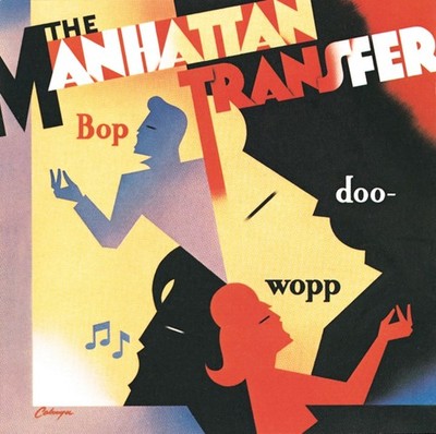 The Manhattan Transfer Bop Doo Wop