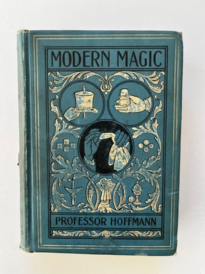 #ad MODERN MAGIC Professor Hoffmann Art Of Conjuring Antique book c. 1900#x27;s $118.00