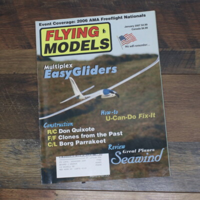 Flying Models Magazine [January:2007] Multiplex Easy Glider; Borg Parrakeet