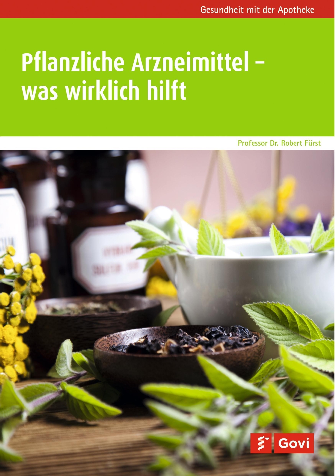 Thumbnail - Pflanzliche Arzneimittel - Was Wirklich Hilft, Robert Fürst