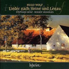 Hugo Wolf: Lieder Nach Heine and Lenau (Genz, Vignoles)