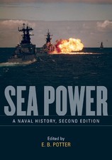 Prof. E. B. Potter Sea Power (Paperback) (UK IMPORT)
