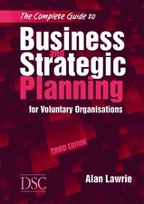 The Complete Guide to Business and Str..., Lawrie, Alan