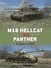 M18 Hellcat vs Panther: - Paperback, by Hiestand William E. - Very Good