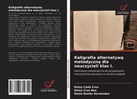 Keiny CañA Cruz (U. A.) | Kaligrafia Alternatyw¿ Metodyczn¿ Dla Nauczycieli...