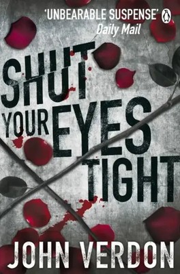 Shut Your Eyes Tight | John Verdon | Englisch | Taschenbuch | 511 S. | 2012