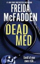 Dead Med by Freida McFadden (PAPERLESS)