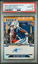 2024 CONTENDERS OPTIC AUTO-ORANGE #140 ANTHONY GOULD 10/50 PSA 10