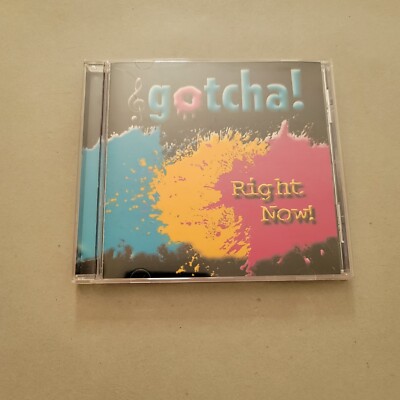 Gotcha Right Now (CD 1999) SIGNED | eBay
