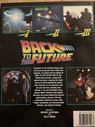 Back To The Future - The Official Book of the Complete Movie Trilogy - 1990 - Foto 3 di 4