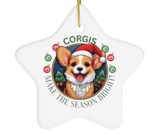 2023 Corgi Dog Ceramic Christmas Ornament: Corgis Make The Season Bright