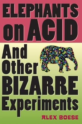 Alex Boese Elephants on Acid (Taschenbuch)