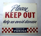 PURINA "Keep OUT" Sign VINTAGE Porcelain