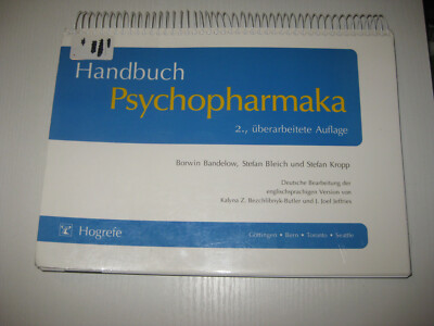 Handbuch Psychopharmaka von Borwin Bandelow , Bleich , Kropp  2. Aufl. 2003