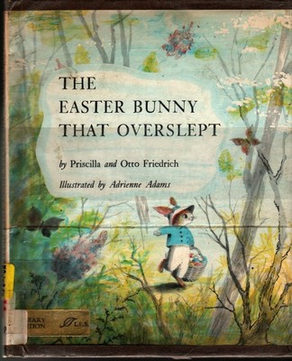 The Easter Bunny That Overslept Adrienne Adams 1957 Vintage Book Ebay