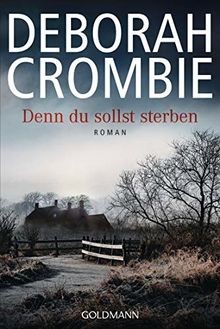 Denn du sollst sterben: Die Kincaid-James-Romane 18 - Ro... | Buch | Zustand gut