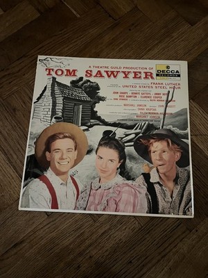 A Theatre Guild Production Of Tom Sawyer 12'' Vinyl LP Decca USA