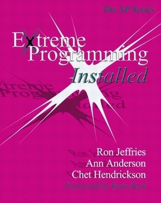 Extreme Programming Installed (XP S..., Chet Hendrickso