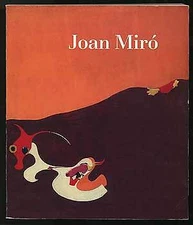 Joan Miro A Retrospective / 1st Edition 1987