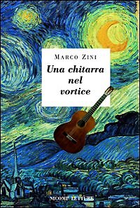 Una chitarra nel vortice - [Nicomp Laboratorio Editoriale]